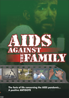 AIDS against the family AIDS against the family